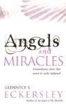 Glennyce Eckersley, Glennyce S Eckersley, Glennyce S. Eckersley - Angels and Miracles
