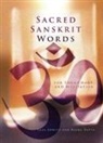 Reema Datta, Leza Lowitz, Leza A. Lowitz, Leza Datta Lowitz - Sacred Sanskrit Words
