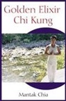 Mantak Chia - Golden Elixir Chi Kung