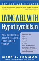 Mary J Shomon, Mary J. Shomon - Living Well with Hypothyroidism