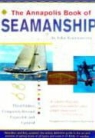John Rousmaniere, Mark Smith, Mark Smith - Annapolis Book of Seamanship 3rd Edition
