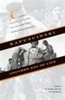 Ryszard Kapu Sci Nski, Ryszard Kapuscinski - Another Day of Life