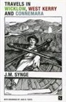 J. M. Synge, J.M. Synge - Travels in Wicklow, West Kerry and Connemara