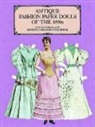 &amp;apos, Boston Children&amp;apos, Boston Children's Museum, Boston Children''s Museum, Paper Dolls, s Museum... - Antique Fashion Paper Dolls of the 1890s in Full Colour