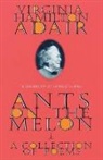 Virginia Adair, Virginia Hamilton Adair - Ants on the Melon