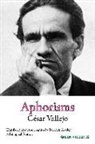 Caesar Vallejo, Cesar Vallejo - Aphorisms