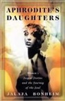 Jalaja Bonheim, Bonheim Jalaja - Aphrodite's Daughter