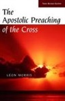 L. Morris, Leon Morris - Apostolic Preaching of the Cross