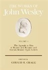 Frank Baker, Gerald Cragg, Gerald R Cragg, John Wesley, Gerald R Cragg, Gerald R. Cragg - The Works volume 11