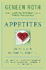 Geneen Roth - Appetites