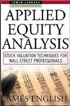 James English, James R. English - Applied Equity Analysis