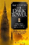 Bev Vincent, Vincent Bev - The Road To The Dark Tower