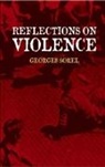 E Sorel Mendoza, Georges Sorel, Georges/ Shils Sorel - Reflections on Violence