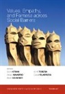 Scott (EDT)/ Navarro Atran, Oscar Vilarroya, Oscar Atran Vilarroya, Scott Atran, Arcadi Navarro, Kevin Ochsner... - Values, Empathy, and Fairness across Social Barriers