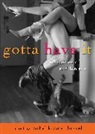 Rachel Kramer Bussel, Rachel Kramer (Rachel Kramer Bussel) Bussel, Rachel Kramer Bussel - Gotta Have It