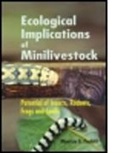 M G Paoletti, M G Paoletti, M. G. Paoletti, M. G. (EDT) Paoletti, Maurizio G. Paoletti, M G Paoletti... - Ecological Implications of Minilivestock