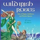 Trina Robbins - Wild Irish Roses