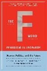 Kristin Rowe-Finkbeiner, Marie Wilson, Marie Rowe-Finkbeiner Wilson - F Word