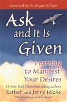 Esther Hicks, Jerry Hicks - Ask and It Is given