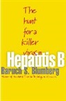 Baruch Blumberg, Baruch S. Blumberg, Blumberg Baruch S. - Hepatitis B.