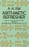 a Albert Klaf, A. A. Klaf, A. Albert Klaf, Mathematics, F. S. Klaf - Arithmetic Refresher