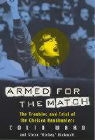 Stephen Hickmott, Colin Ward, Colin Hickmott Ward - Armed for the Match