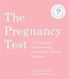 Melissa Heckscher, Melissa/ Sikking Hecksher, Emily Sikking, Emily Md Sikking - The Pregnancy Test