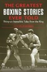 Silverman, Jeff Silverman, Jeff (EDT) Silverman, Jeff Silvermann, Jeff Silverman - The Greatest Boxing Stories Ever Told