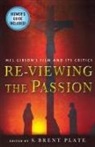 S. Brent Plate, S. Brent Plate - Re-Viewing the The Passion