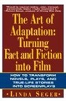 Linda Seger - The Art of Adaptation