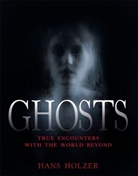 Hans Holzer - Ghosts