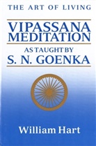 S. N. Goenka, William Hart - Art of living