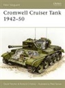 Andrew Berki, David Fletcher, Fletcher David, Richard C Harley, Richard C. Harley, Peter Sarson... - Cromwell Cruiser Tank 1942-50