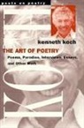 Kenneth Koch - Art of Poetry