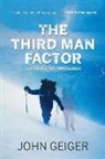 John Geiger, Perseus - The Third Man Factor