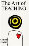 Gilbert Highet - The Art of Teaching