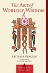 Willis Barnstone, Baltasar Gracian, Baltasar Gracian y. Morales, Joseph Jacobs - The Art of Worldly Wisdom