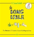 Dr Seymour Kindbud, Dr. Seymour Kindbud, Seymour Kindbud - The Bong Bible