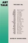 Jeanne Siegel, Siegel Jeanne - Art Talk