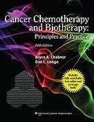 Bruce A. Longo Chabner, CHABNER BRUCE A LONGO DAN, Bruce A. Chabner, Dan L. Longo - Cancer Chemotherapy and Biotherapy