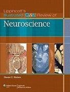 Duane Haines, Duane E. Haines, Haines Duane E., Duane E. Hanies - Lippincott''s Illustrated Q&a Review of Neuroscience