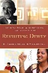 Jeffrey Glanz, Glanz Jeffrey, Daniel Stuckart, Daniel W. Stuckart, Daniel W. Glanz Stuckart, Daniel/ Glanz Stuckart - Revisiting Dewey