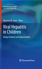 Maureen M. Jonas, Mauree M Jonas, Maureen M Jonas - Viral Hepatitis in Children