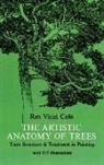 Art Instruction, rex Cole, Rex V. Cole, Rex Vicat Cole, Rex V. Cole - The Artistic Anatomy of Trees