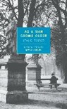 Beryl De Zoete, James Lasdun, Italo Svevo - As a Man Grows Older
