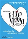 Ariel Gore, Ariel Gore - Essential Hip Mama