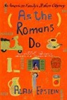 Alan Epstein, Epstein Alan - As the Romans Do
