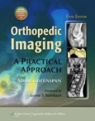 ADAM GREENSPAN - Orthopedic Imaging
