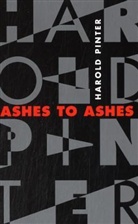Harold Pinter - Ashes to Ashes