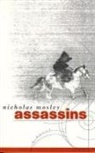 Nicholas Mosley - Assassins